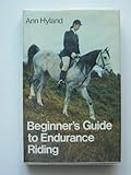 Beginner's guide to endurance riding