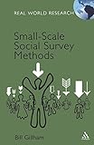 Small-scale social survey methods : real world research