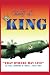 Books : The Story of ... KING: 'THAT OTHERS MAY LIVE'