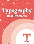 Typography Best Practices (Smashing e...