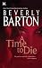  : A Time To Die