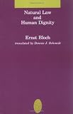 Natural Law and Human Dignity (Studies in Contemporary German Social Thought)