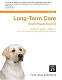 Long-Term Care: How to Plan & Pay for It