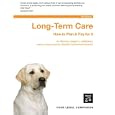 Long-Term Care: How to Plan & Pay for It