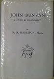 John Bunyan;: A study in personality,