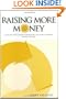 Raising More Money: A Step-by-Step Guide to Building Lifelong Donors