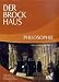 Der Brockhaus Philosophie: Ideen, Denker und Begriffe