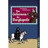 Das Geheimnis der Burgkapelle: Dame Ermentrudes dritter Fall