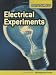 Electrical Experiments (Do It Yourself) by Anna Claybourne, Carol Ballard, Buffy Silverman, Rachel Lynette