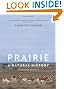 Prairie: A Natural History
