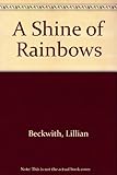 A shine of rainbows