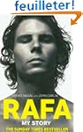 Rafa: My Story