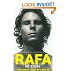Rafa: My Story