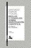 Reglas y consejos sobre investigación científica (Booket Austral)