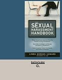THE SEXUAL HARASSMENT HANDBOOK (EasyRead Large Bold Edition)