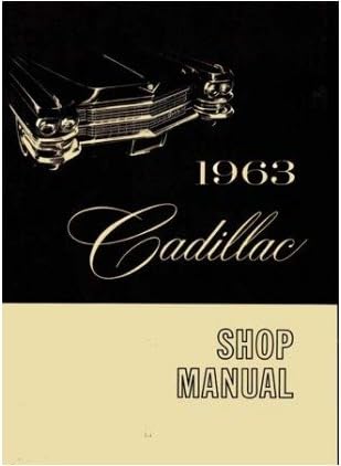 1963 CADILLAC DEVILLE ELDORADO Service Shop Manual Book