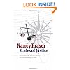 Scales of Justice: Reimagining Political Space in a Globalizing World (New Directions in Critical Theory)