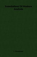 Foundations Of Modern Analysis