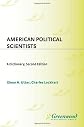 American Political Scientists: A Dictionary<br> Second Edition