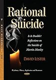 Rational suicide : is it possible? Reflections on the suicide of Martin Manley