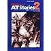���õ�ʼ�ܥȥॺAT Stories 2 (2) (��������󥳥ߥå���)