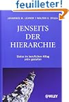 Jenseits Der Hierarchie: Status Im Be...