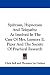 Spiritism, Hypnotism And Telepathy: As Involved In The Case Of Mrs. Leonora E. Piper And The Society Of Psychical Research