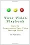 Your Video Playbook