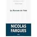 Le roman de l'�t�
