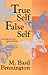 True Self/False Self: Unmasking the Spirit Within