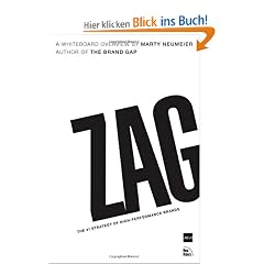 Zag: The Number One Strategy of High-performance Brands