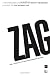 Image of Zag: The Number One Strategy of High-Performance Brands