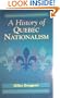 A History of Quebec Nationalism