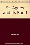 St. Agnes and its band