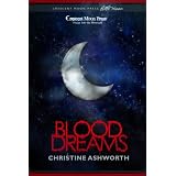 Blood Dreams (Little Moons by Crescent Moon Press/A Caine Brothers Novella)