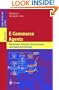 E-Commerce Agents: Marketplace Solutions, Security Issues, and Supply and Demand (Lecture Notes in Computer Science / Lecture Notes in Artificial Intelligence)
