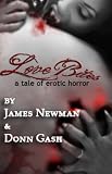 Love Bites: A Tale of of Erotic Horror