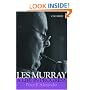 Les Murray - a Life in Progress