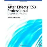 Adobe After Effects CS3 Professional Studio Techniques
