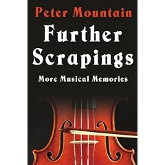 Further Scrapings: More Musical Memories