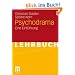 Psychodrama: Eine Einf�hrung