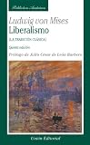 Liberalismo, 5th edicion (Spanish Edition)