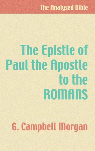 The Epistle of Paul the Apostle to the Romans