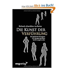 Die Kunst der Verf�hrung: Die geheimen Strategien von Europas gr��tem  Verf�hrungsk�nstler