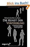 Die Kunst der Verf�hrung: Die geheimen Strategien von Europas gr��tem  Verf�hrungsk�nstler