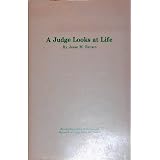 A judge looks at life
