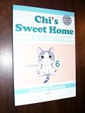 Chi's Sweet Home Volumes 1 - 6 (1 - 6)