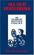All Our Yesterdays: 90 Years of British Cinema (British Film Institute)