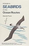 A guide to seabirds on the ocean routes