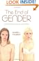 The End of Gender: A Psychological Autopsy